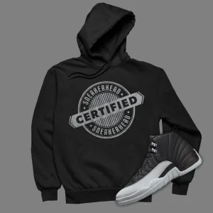 Certified Sneakerhead Hoodie Matching Jordan 12 Barons