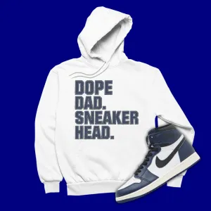 Dope Dad Sneakerhead Hoodie Matching Jordan 1 High OG Midnight Navy