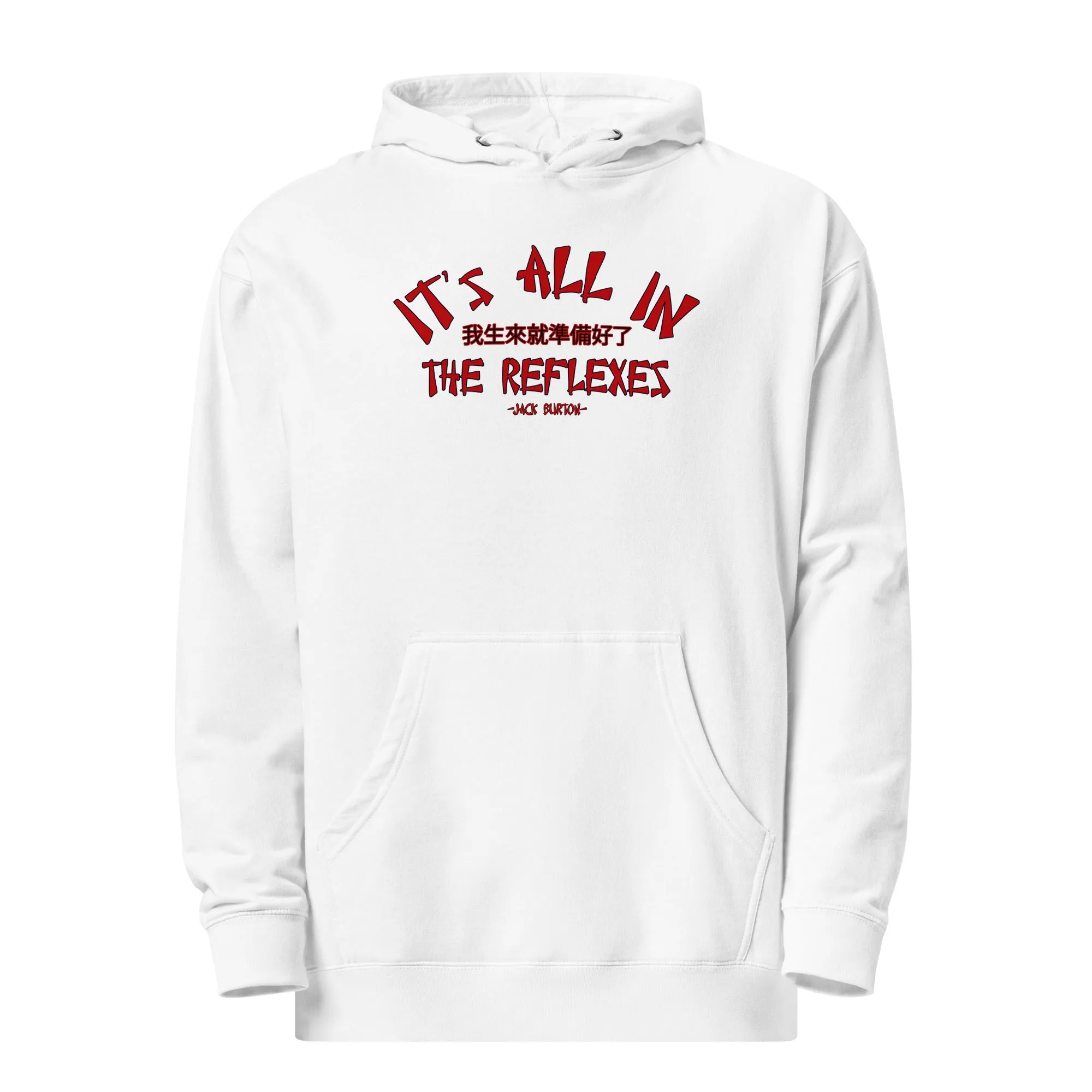 It's All In The Reflexes Unisex midweight hoodie