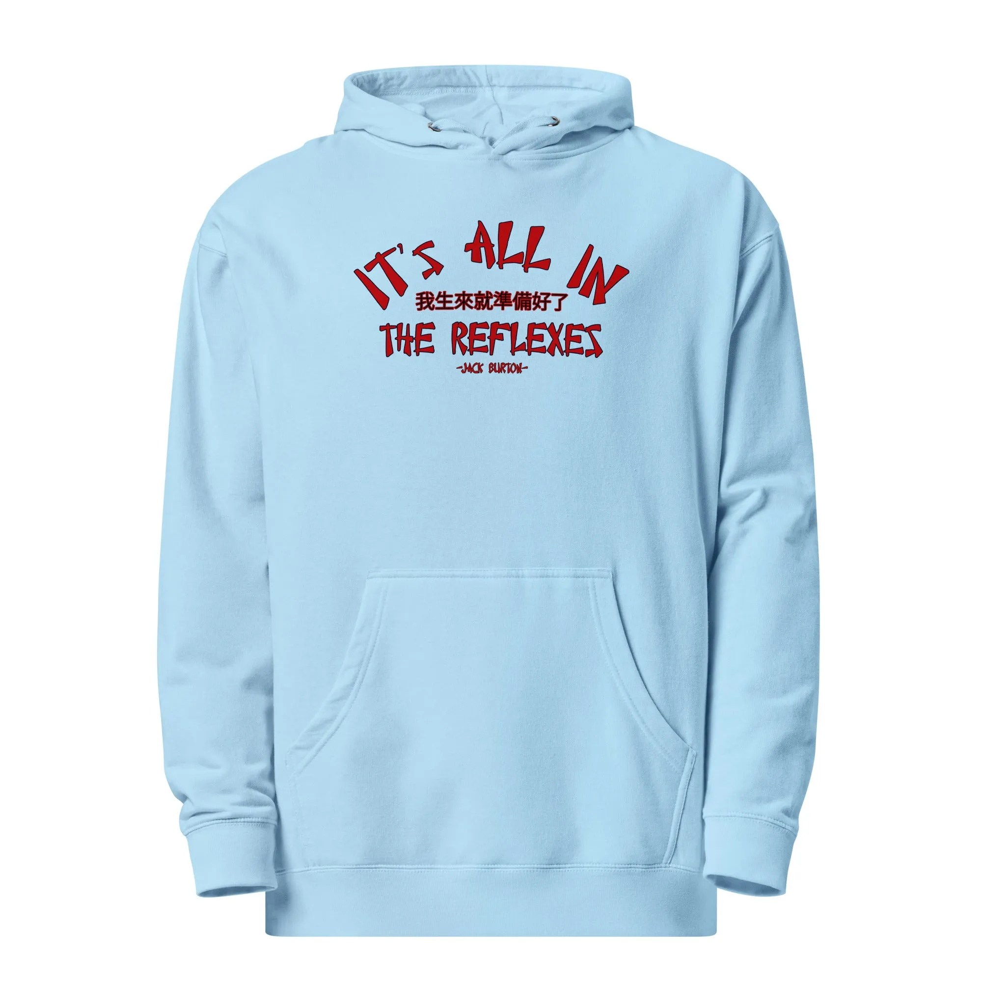 It's All In The Reflexes Unisex midweight hoodie