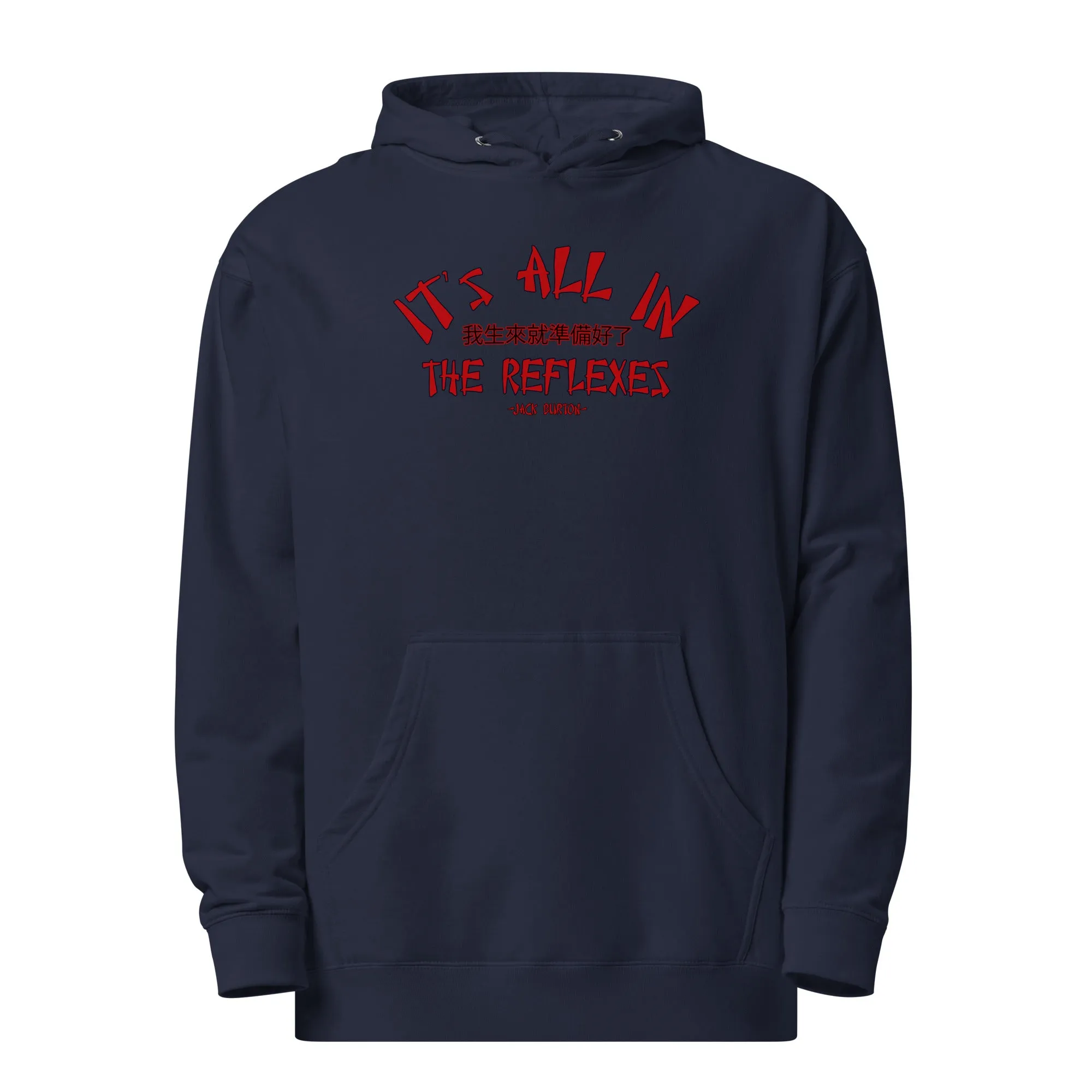 It's All In The Reflexes Unisex midweight hoodie