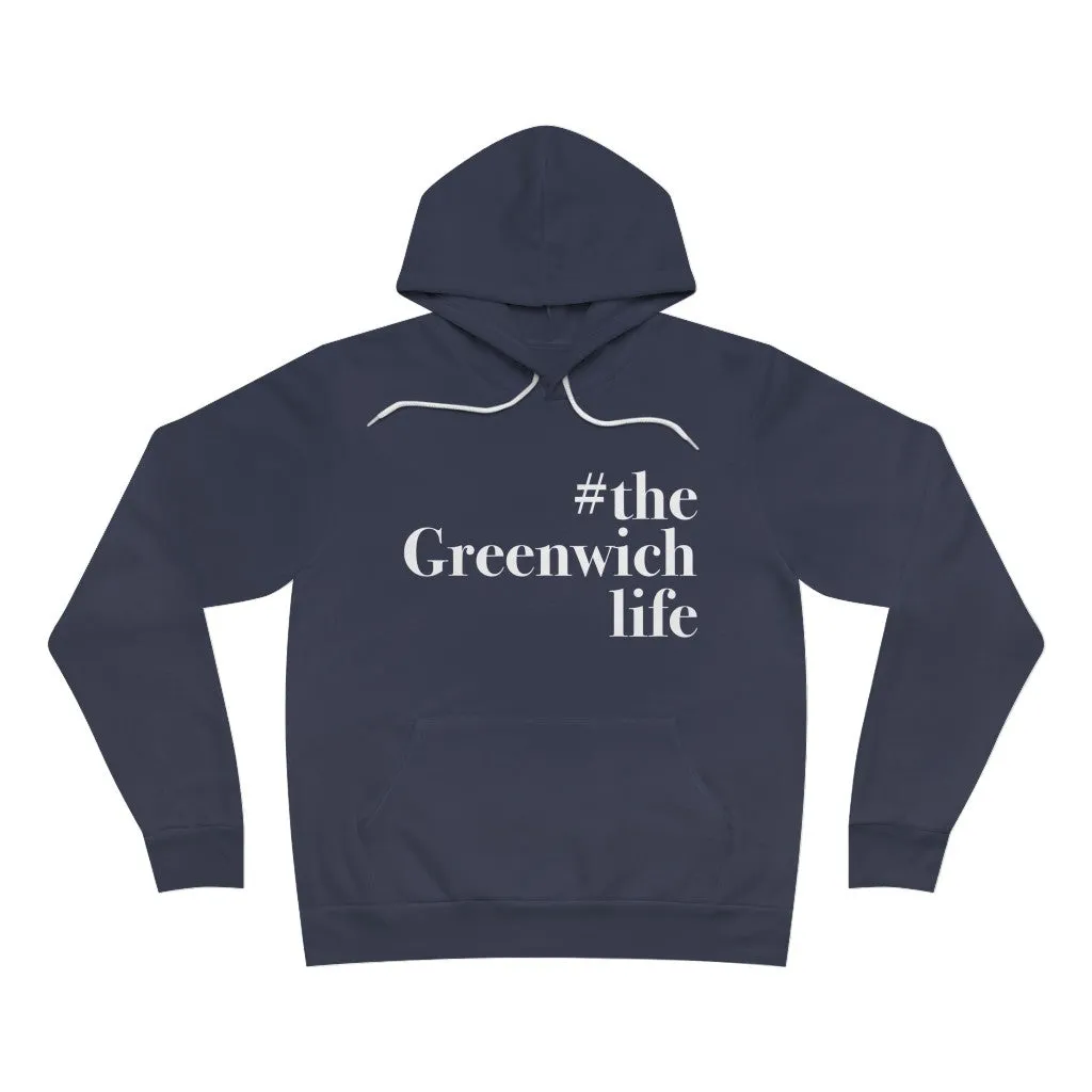 #thegreenwichlife Unisex Sponge Fleece Pullover Hoodie (white font)