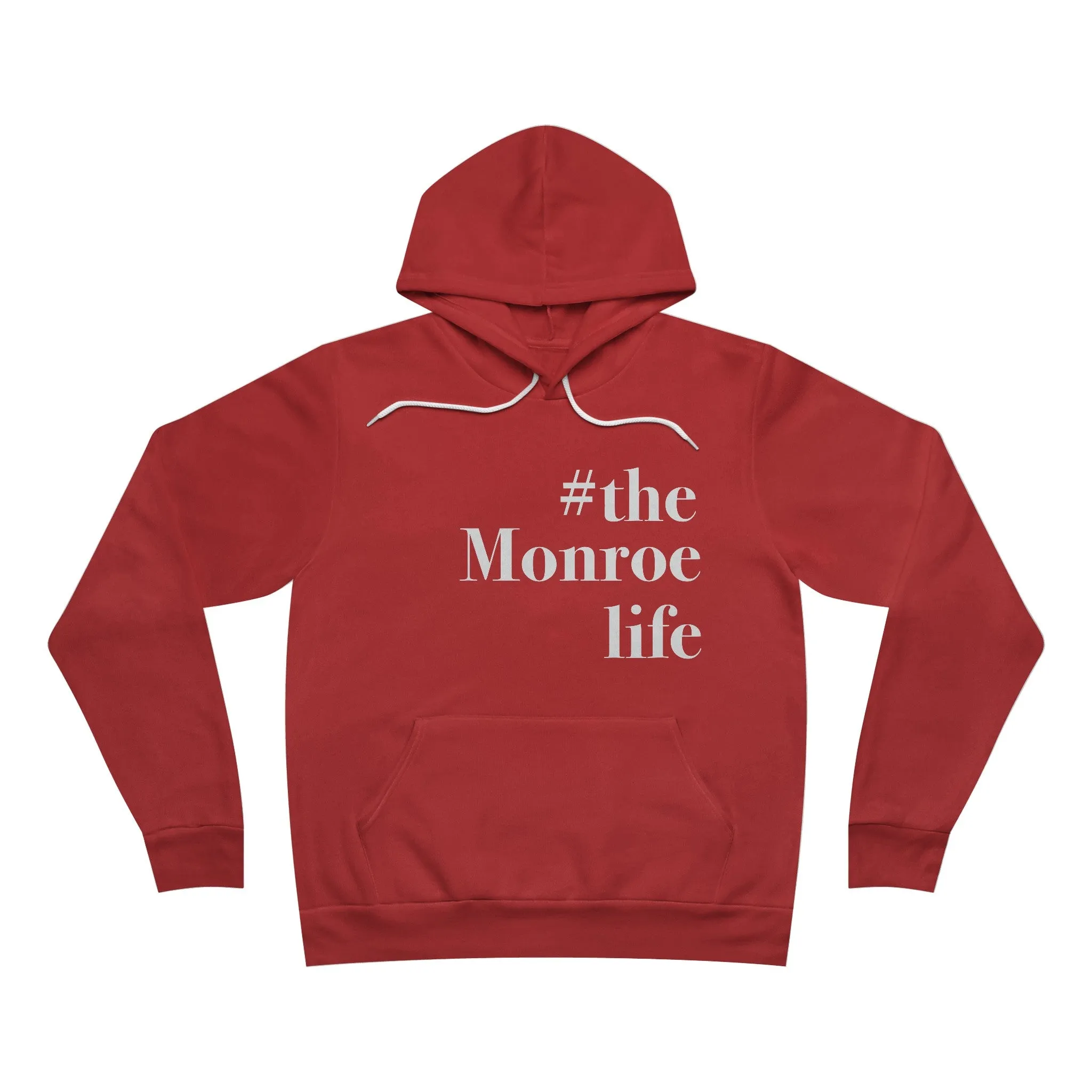 #themonroelife Unisex Sponge Fleece Pullover Hoodie